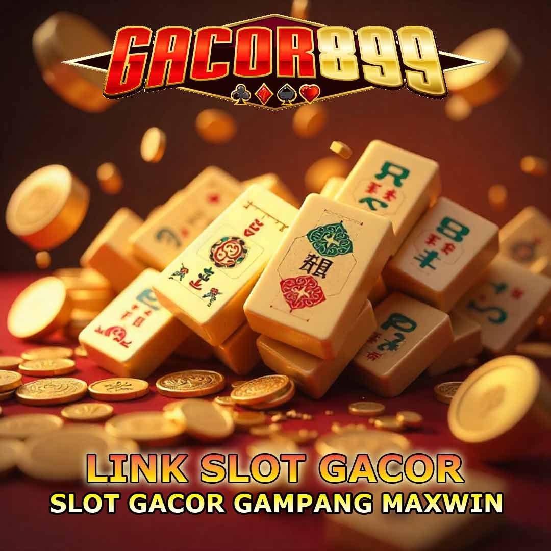 GACOR899: Link Slot Demo Gacor Hari Ini Server Luar Gampang Maxwin Terpercaya di Indonesia